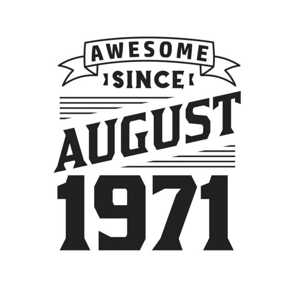 Августа 1971 Года Родился Августе 1971 Года День Рождения Ретро — стоковый вектор