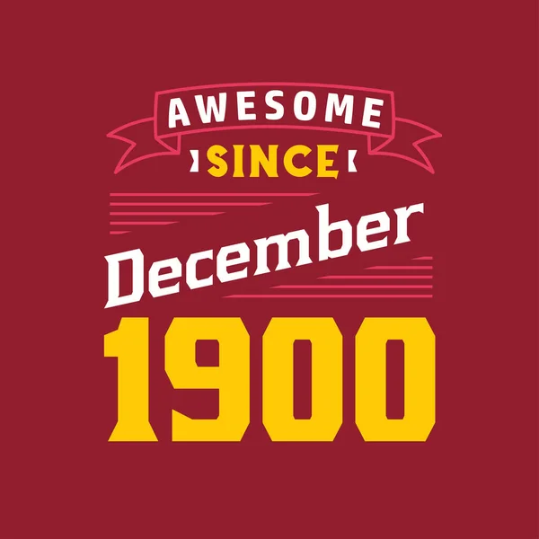 Aralık 1900 Den Beri Harika Doğum Tarihi Aralık 1900 Retro — Stok Vektör