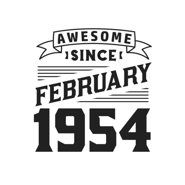 Awesome February 1954 Born February 1954 Retro Vintage Birthday — Stock Vector