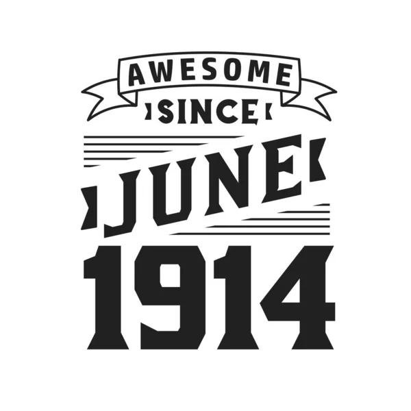 Haziran 1914 Ten Beri Harika Doğum Haziran 1914 Retro Vintage — Stok Vektör