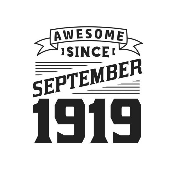 Eylül 1919 Dan Beri Harika Doğum Tarihi Eylül 1919 Retro — Stok Vektör