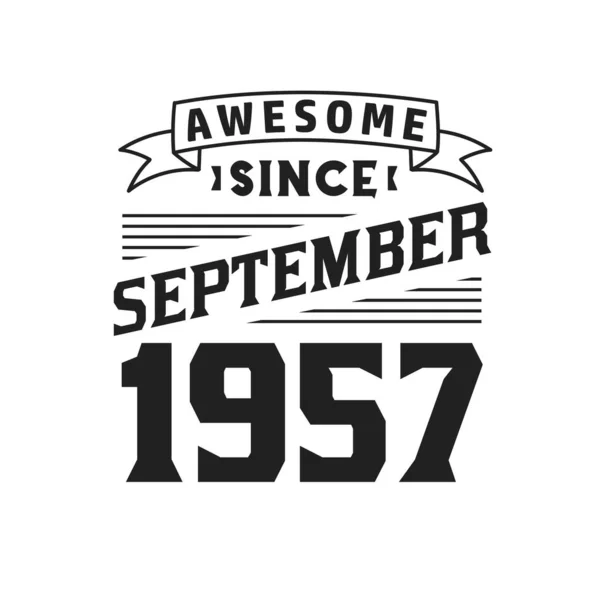 Eylül 1957 Den Beri Harika Eylül 1957 Doğdu Retro Vintage — Stok Vektör