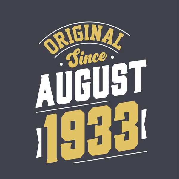 Original August 1933 Born August 1933 Retro Vintage Birthday — Stock Vector