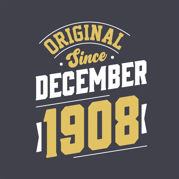 Klasyczny Grudnia 1908 Roku Urodzony Grudniu 1908 Retro Vintage Birthday — Wektor stockowy