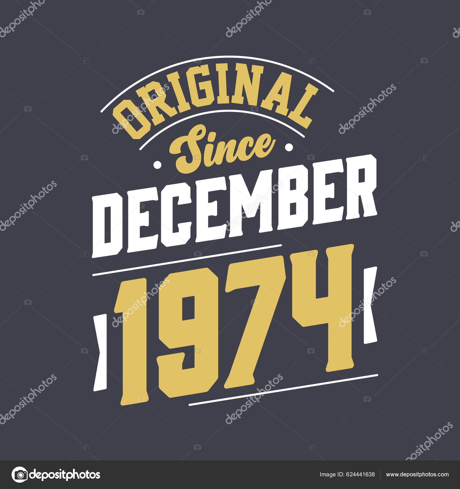 Classic December 1974 Born December 1974 Retro Vintage Birthday Stock