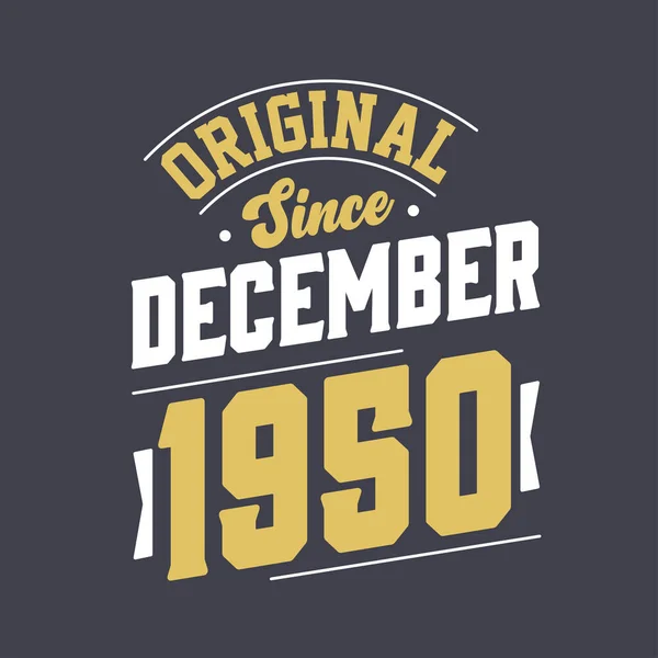 Clássico Desde Dezembro 1950 Nascido Dezembro 1950 Retro Aniversário Vintage — Vetor de Stock