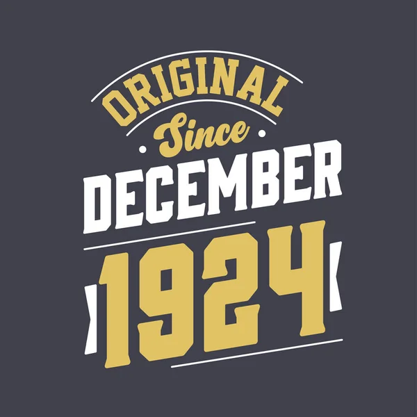 Klasik Sejak Desember 1924 Lahir Pada Desember 1924 Retro Vintage - Stok Vektor