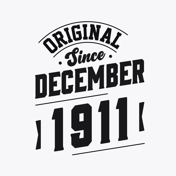 Urodzony Grudniu 1911 Roku Retro Vintage Birthday Oryginalny Tekst December — Wektor stockowy