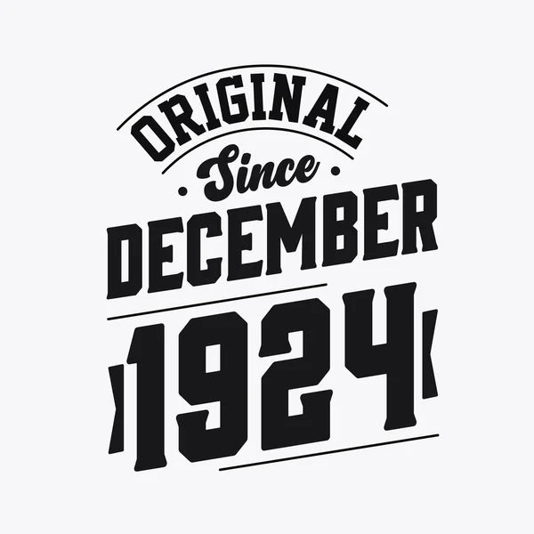 Born December 1924 Retro Vintage Birthday Original December 1924 — Stock Vector