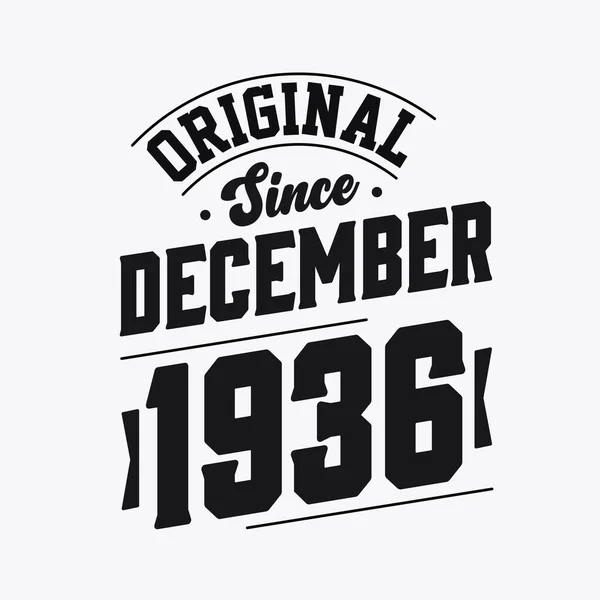 Geboren December 1936 Retro Vintage Verjaardag Origineel Sinds December 1936 — Stockvector