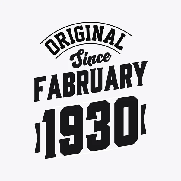 Born February 1930 Retro Vintage Birthday Original February 1930 — Stock Vector