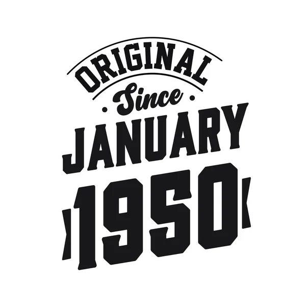 Geboren Januar 1950 Retro Vintage Birthday Original Seit Januar 1950 — Stockvektor