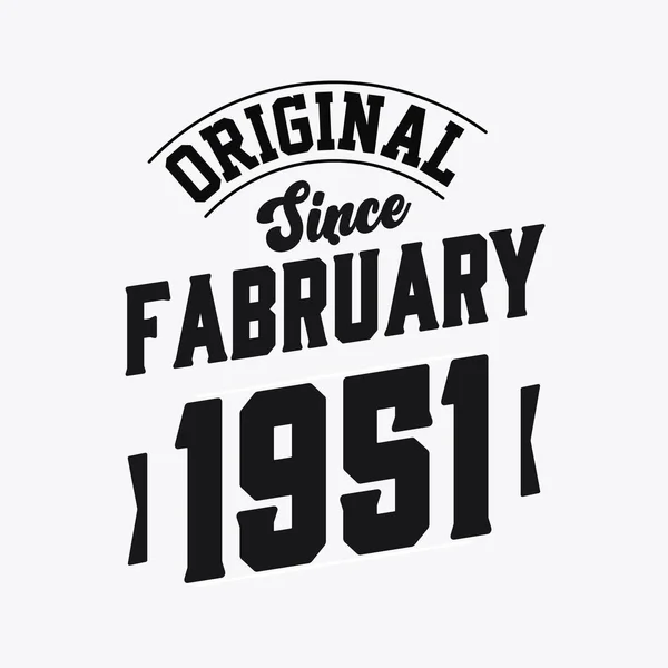 Born February 1951 Retro Vintage Birthday Original February 1951 — Stock Vector