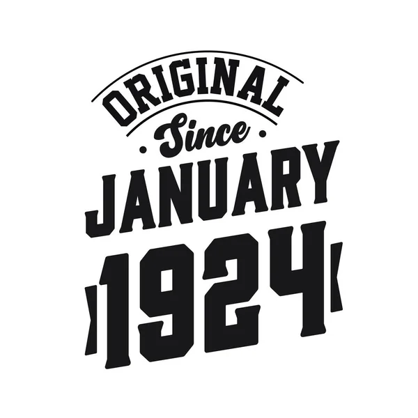 Born January 1924 Retro Vintage Birthday Original January 1924 — Stock Vector