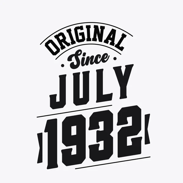 Geboren Juli 1932 Retro Vintage Geburtstag Original Seit Juli 1932 — Stockvektor