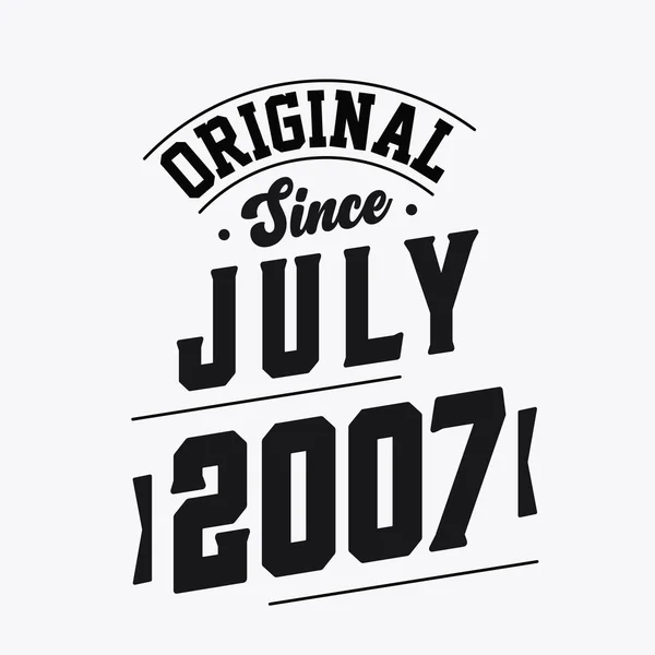 Born July 2007 Retro Vintage Birthday Original July 2007 — Stock Vector