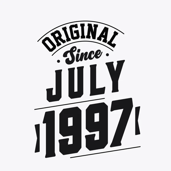 Nascido Julho 1997 Retro Vintage Birthday Original July 1997 —  Vetores de Stock
