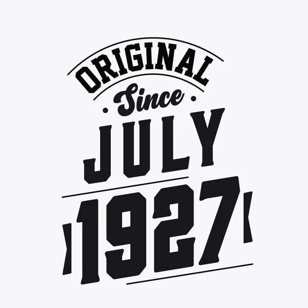 Geboren Juli 1927 Retro Vintage Birthday Original Seit Juli 1927 — Stockvektor