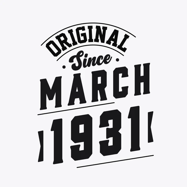 Geboren März 1931 Retro Vintage Geburtstag Original Seit März 1931 — Stockvektor