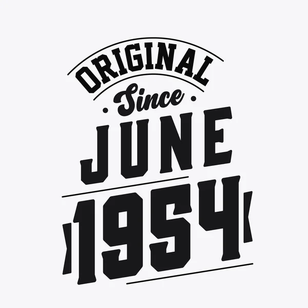 Nascido Junho 1954 Retro Vintage Birthday Original June 1954 — Vetor de Stock
