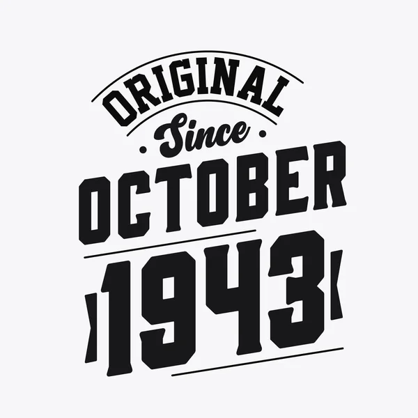 Nascido Outubro 1943 Retro Vintage Birthday Original October 1943 —  Vetores de Stock