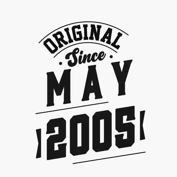 Nascido Maio 2005 Retro Vintage Birthday Original May 2005 — Vetor de Stock