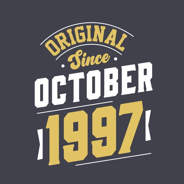 Original October 1997 Born October 1997 Retro Vintage Birthday — Stock Vector