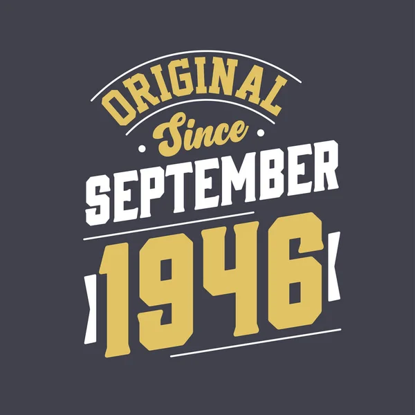 Origineel Sinds September 1946 Geboren September 1946 Retro Vintage Verjaardag — Stockvector