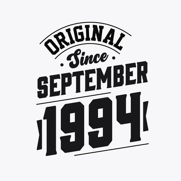 Nascido Setembro 1994 Retro Vintage Birthday Original September 1994 —  Vetores de Stock