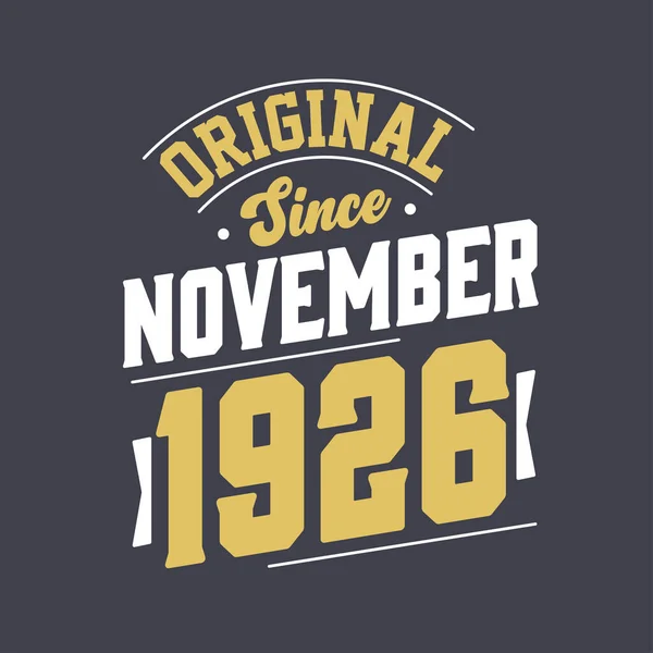 Ursprunglig Sedan November 1926 Född November 1926 Retro Vintage Födelsedag — Stock vektor