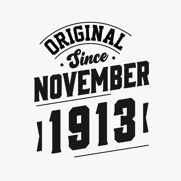 Geboren November 1913 Retro Vintage Birthday Original Seit November 1913 — Stockvektor