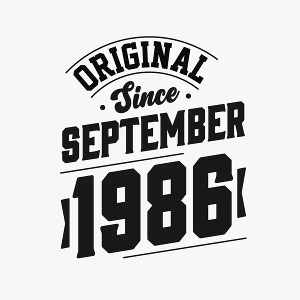 Born September 1986 Retro Vintage Birthday Original September 1986 — Stock Vector
