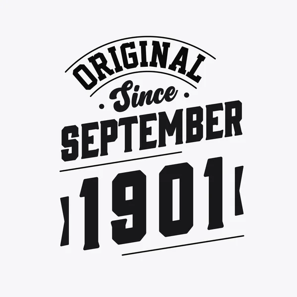 Nascido Setembro 1901 Retro Vintage Aniversário Original Desde Setembro 1901 —  Vetores de Stock