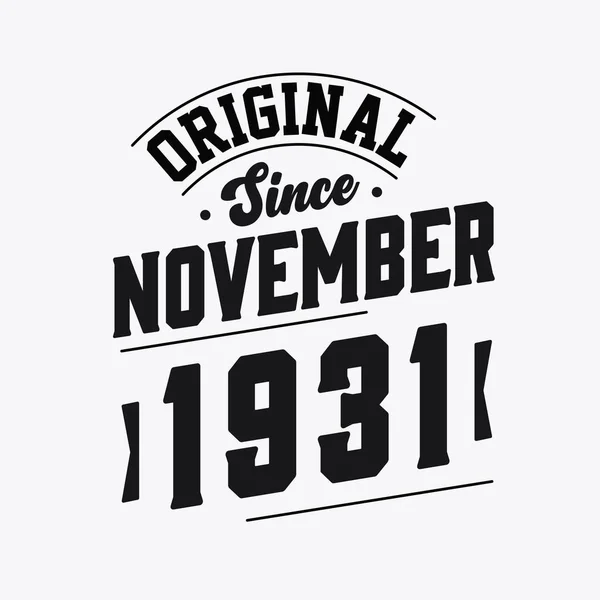 Born November 1931 Retro Vintage Birthday Original November 1931 — Stock Vector