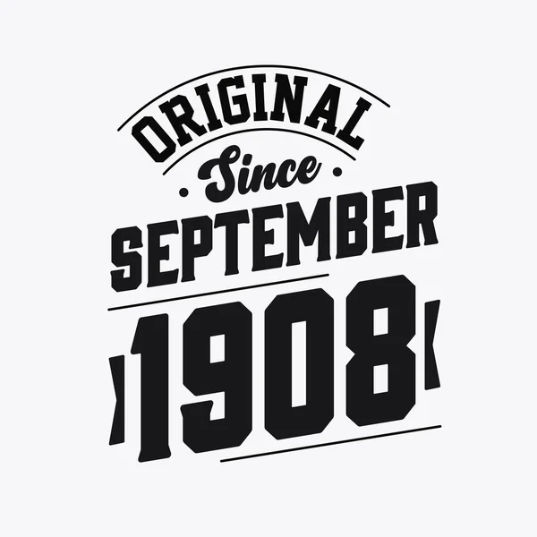 Född September 1908 Retro Vintage Födelsedag Original Sedan September 1908 — Stock vektor