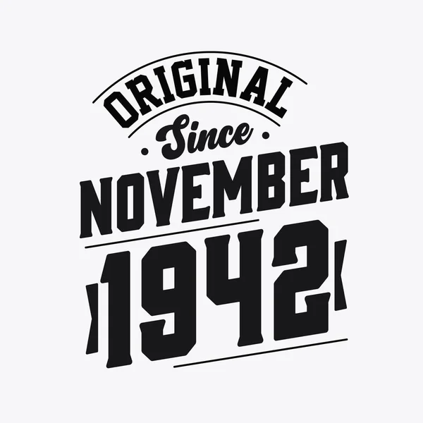 Born November 1942 Retro Vintage Birthday Original November 1942 — Stock Vector