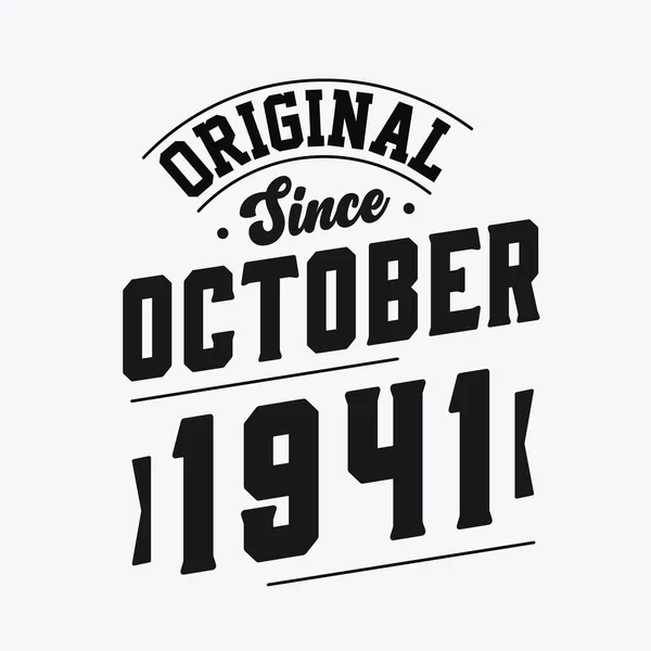 Geboren Oktober 1941 Retro Vintage Birthday Original Seit Oktober 1941 — Stockvektor