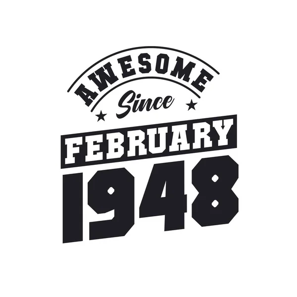Geweldig Sinds Februari 1948 Geboren Februari 1948 Retro Vintage Verjaardag — Stockvector