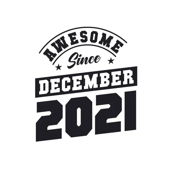 2021年12月以来素晴らしい 2021年12月生まれレトロヴィンテージ誕生日 — ストックベクタ