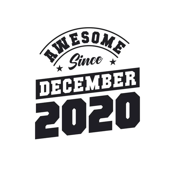 2020年12月以来素晴らしい 2020年12月生まれレトロヴィンテージ誕生日 — ストックベクタ
