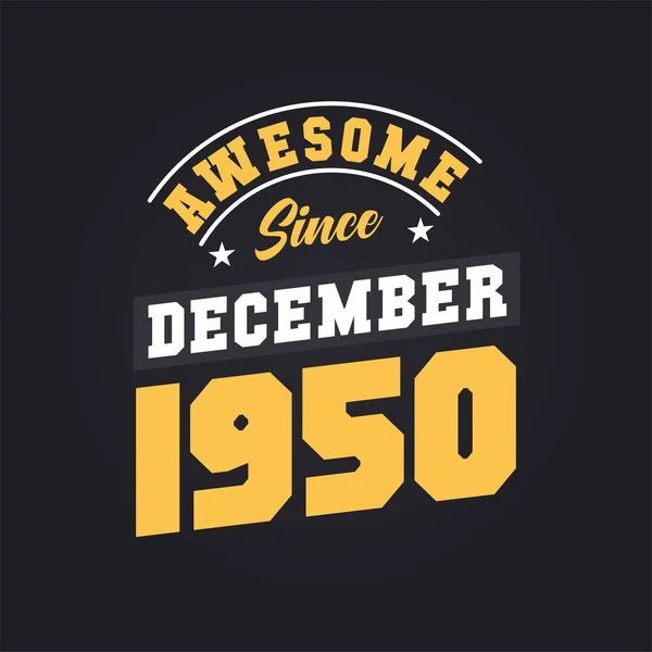 Aralık 1950 Den Beri Harika Doğum Tarihi Aralık 1950 Retro — Stok Vektör