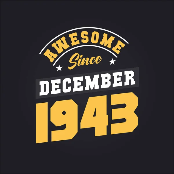 Aralık 1943 Ten Beri Harika Doğum Tarihi Aralık 1943 Retro — Stok Vektör