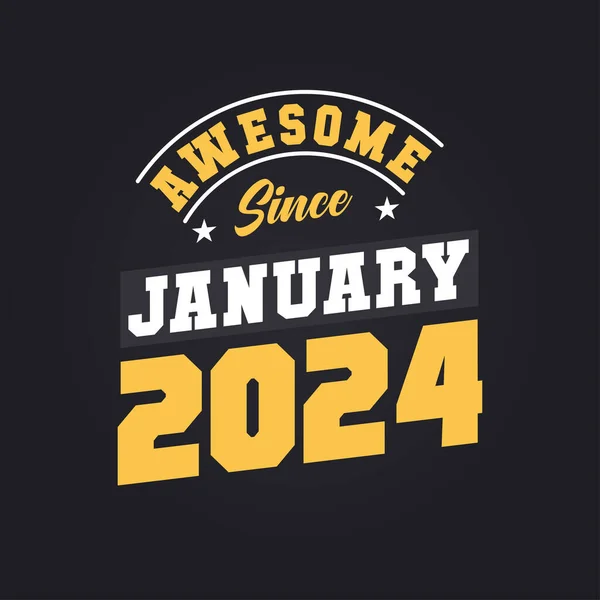 2024年1月から素晴らしい 2024年1月生まれレトロヴィンテージ誕生日 — ストックベクタ