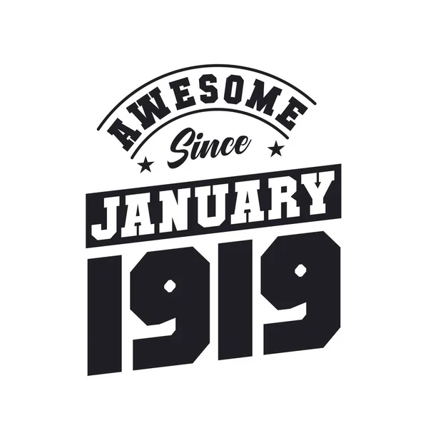 Úžasné Ledna1919 Narozen Lednu 1919 Retro Vintage Birthday — Stockový vektor