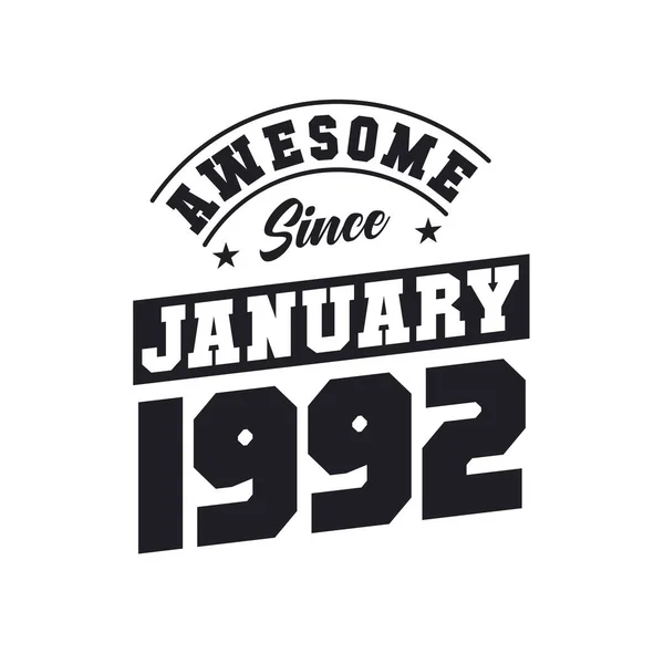 Января 1992 Года Родился Январе 1992 Года День Рождения Ретро — стоковый вектор