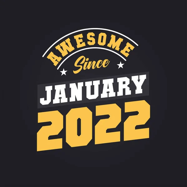 2022年1月から素晴らしい 2022年1月生まれレトロヴィンテージ誕生日 — ストックベクタ