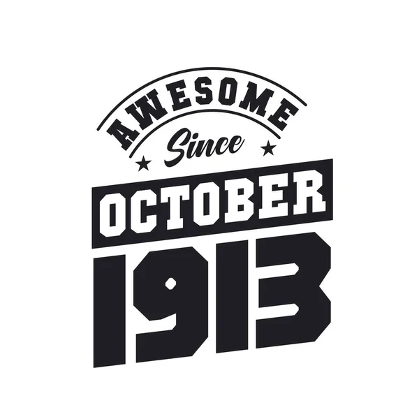 Ekim 1913 Ten Beri Harika Doğum Tarihi Ekim 1913 Retro — Stok Vektör