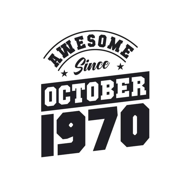 Ekim 1970 Ten Beri Harika Ekim 1970 Doğdu Retro Vintage — Stok Vektör