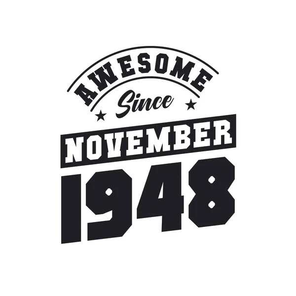 Awesome November 1948 Born November 1948 Retro Vintage Birthday — Stock Vector