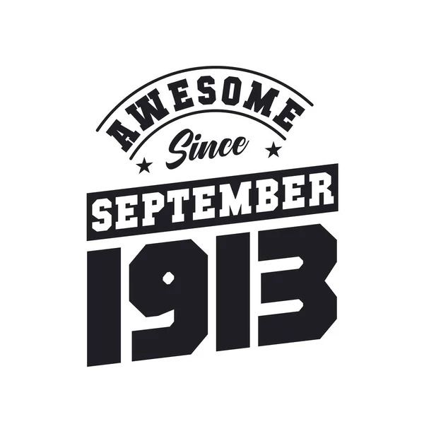 Eylül 1913 Ten Beri Harika Doğum Tarihi Eylül 1913 Retro — Stok Vektör